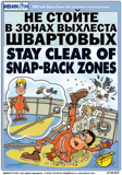 07.09.SFP-Stay Clear Of Snap-back Zones
